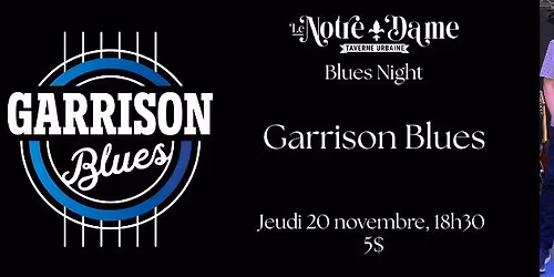 Blues Night avec Garrison Blues