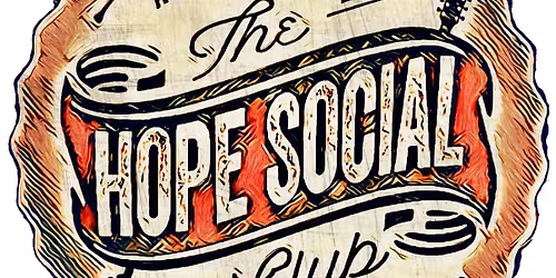 Hope Social Club at Palmer Alehouse