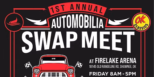1st Annual Automobilia Swap Meet, Aug. 7-8