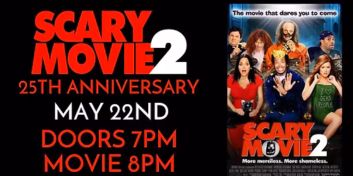 SCARY MOVIE 2 FILM SCREENING