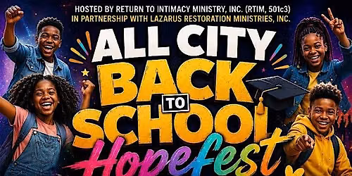 All City Back 2 School HopeFest