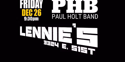 PHB ROCKSHOW! Friday Dec 26h at Lennie's Club!