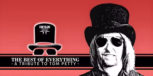The Best of Everything - A Tribute to Tom Petty