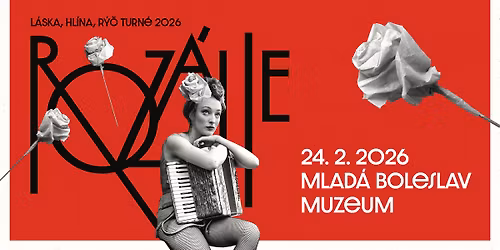 ROZ\u00c1LIE - L\u00c1SKA, HL\u00cdNA, R\u00dd\u010c TURN\u00c9 2026 - MLAD\u00c1 BOLESLAV | \u0160KODA MUZEUM