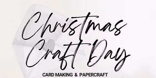 Christmas Craft Day