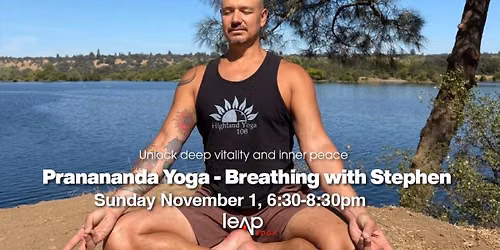 Leap Pranananda Yoga - Breathing with Stephen