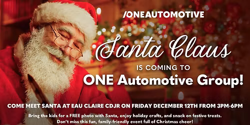 Come Meet Santa at Eau Claire Chrysler, Dodge, Jeep, Ram!