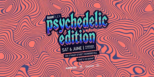 RAW FLEX PSYCHEDELIC EDITION