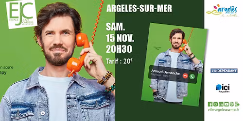 Spectcale\uff5cArnaud Demanche \u00e0 Argel\u00e8s-sur-Mer