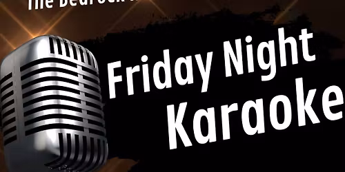Friday Night Karaoke with Sid Stein at the Bedrock!!