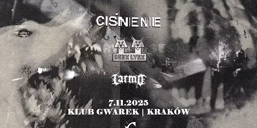 Ci\u015bnienie x Deux Lynx x Larmo | 07\/11\/2025 | Krak\u00f3w, Klub Gwarek