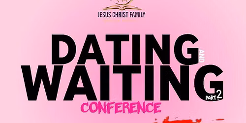 Waiting & Dating Conference 2026 Edition 