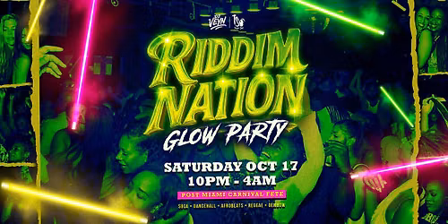 RIDDIM NATION (GLOW PARTY)