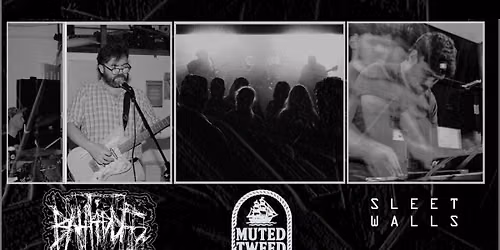 ATD Session 5: Bahfiddle, Muted Tweed & Sleet Walls