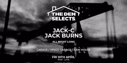 The Den Selects: Jack C - Jack Burns
