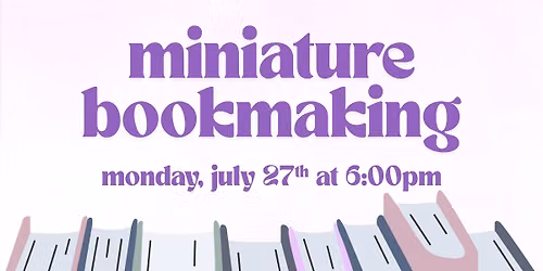 Miniature Bookmaking