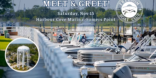 \ud83c\udf41 Meet & Greet \u2013 Harbour Cove Marina, Somers Point