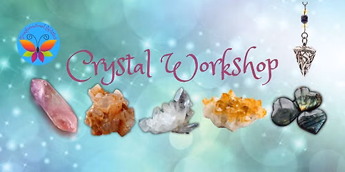 Crystal Workshop: Balance the chakras