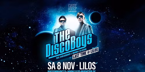 The Disco Boys live - Classy House \u2022 Sa. 08.11 - Lilos M\u00fcnster