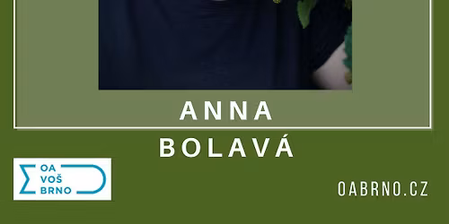 Anna Bolav\u00e1 \u2013 autorsk\u00e9 \u010dten\u00ed na OA a VO\u0160 Kotl\u00e1\u0159sk\u00e1
