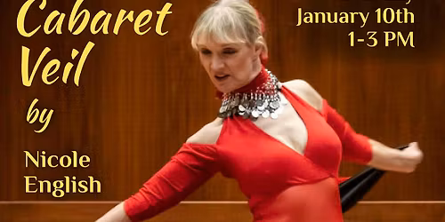 Cabaret Veil Dance Lesson!