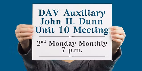 Monthly Meeting - DAVA John H. Dunn Unit #10