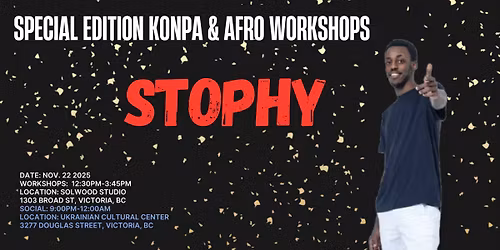 Special Edition Konpa & Afro Workshops with Stophy