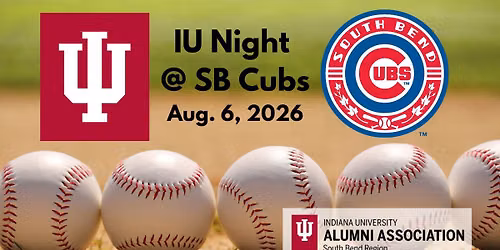 2026 IU Night at the South Bend Cubs