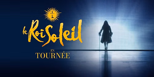 LE ROI SOLEIL - FOREST NATIONAL - 20\/03\/27 (15H00)