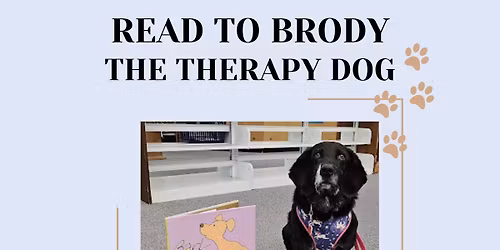 Read to Brody the Therapy Dog