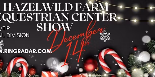 Hazelwild Farm Equestrian Center Horse Show