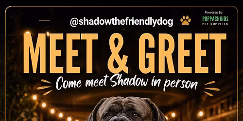 Shadowthefriendlydog Meet & Greet \ud83d\udccdManchester!