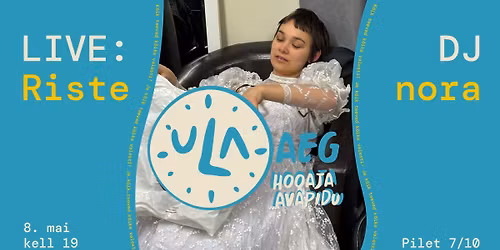 Ulaaja avapidu: Riste & DJ Nora
