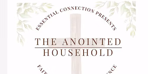 The Anointed Household