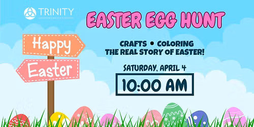 Trinity's Easter Egg Hunt