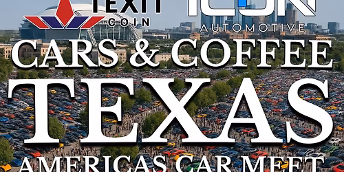 Cars and Coffee Texas Finale