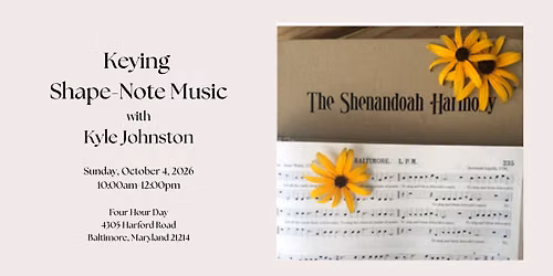 Keying Shape-Note Music with Kyle Johnston