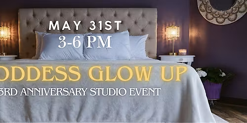 Goddess Glow Up Makeover Event
