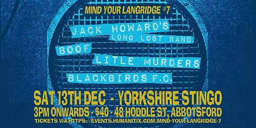 Mind Your Langridge #7