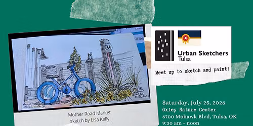 Urban Sketchers Tulsa - July Meet-up!!!