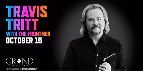 Travis Tritt with The Frontmen