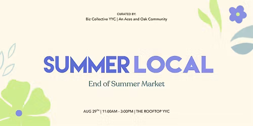 Summer Local: End of Summer Rooftop Market
