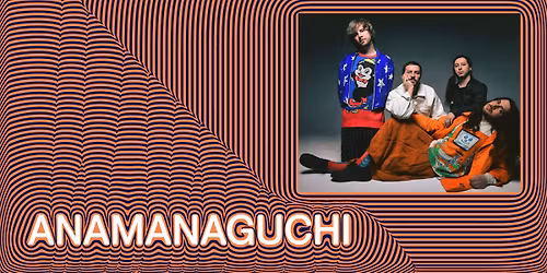 Anamanaguchi | EKKO