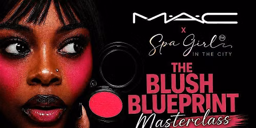 MAC x Spa Girl in the City\u2122 | The Painted by Esther Blush Masterclass