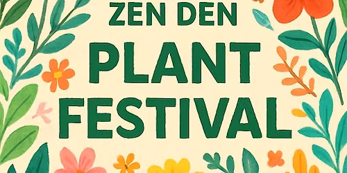Zen Den GARAGE SALE! Plants, trinkets, FUN