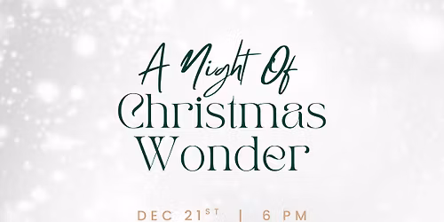 A Night of Christmas Wonder