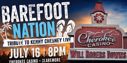 July 16 Barefoot Nation at Cherokee Casino