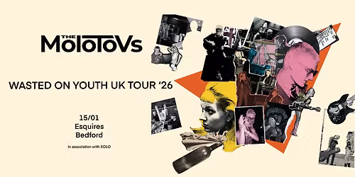 THE MOLOTOVS - THURS 15th JAN, BEDFORD ESQUIRES