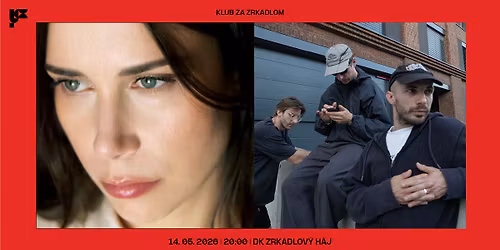 KLUB ZA ZRKADLOM \/ LETO S MONIKOU (krst) + DUKLA