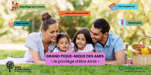 LE GRAND PIQUE-NIQUE POUR LES MEMBRES AMIS DU JARDIN BOTANIQUE